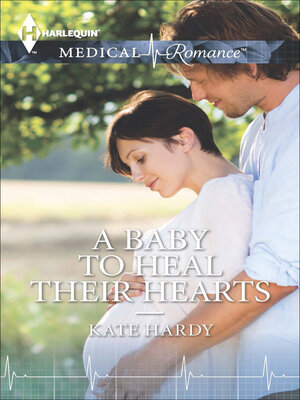 cover image of A Baby to Heal Their Hearts